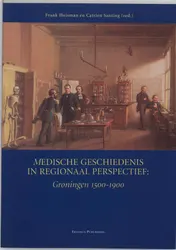 Omslag van Medische geschiedenis in regionaal perspectief