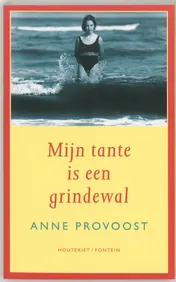 Omslag van Mijn tante is een grindewal