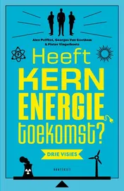 Omslag van Heeft kernenergie toekomst?