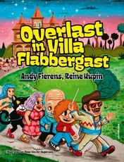 Omslag van Overlast in Villa Flabbergast