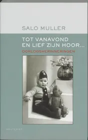 Omslag van Tot vanavond en lief zijn hoor ...