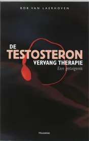 Omslag van De testosteron vervangt therapie