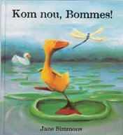 Omslag van Kom nou, Bommes!