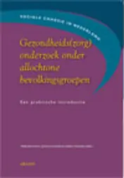 Omslag van Gezondheids(zorg)onderzoek onder allochtone bevolkingsgroepen