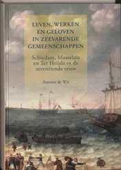Omslag van Leven, werken en geloven in zeevarende gemeenschappen