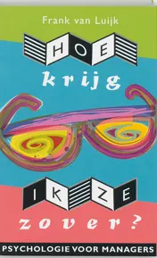 Omslag van Hoe krijg ik ze zover?