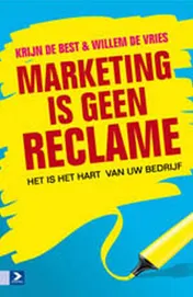 Omslag van Marketing is geen reclame