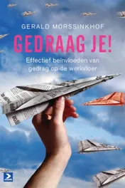 Omslag van Gedraag je!