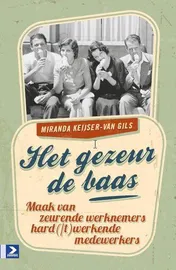Omslag van Het gezeur de baas