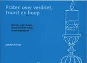 Omslag van Praten over verdriet, troost en hoop