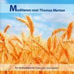 Omslag van Mediteren met Thomas Merton