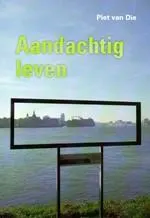 Omslag van Aandachtig leven