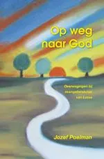 Omslag van Op weg naar God