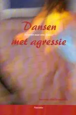 Omslag van Dansen met agressie