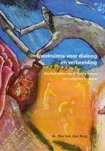 Omslag van Speelruimte voor dialoog en verbeelding