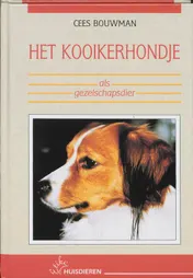 Omslag van Het Kooikerhondje als gezelschapsdier