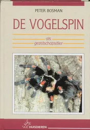 Omslag van De vogelspin als gezelschapsdier
