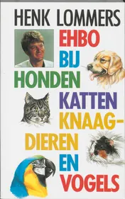 Omslag van EHBO bij honden, katten, knaagdieren en vogels