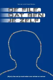 Omslag van De file dat ben je zelf