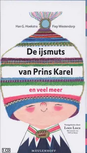 Omslag van De ijsmuts van prins Karel en veel meer