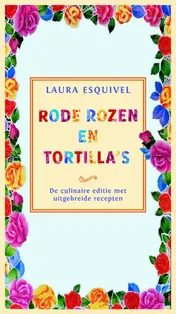 Omslag van Rode rozen en tortilla's