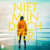 Omslag van Niet mijn dochter