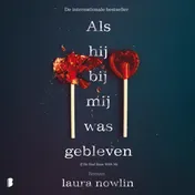 Omslag van Als hij bij mij was gebleven
