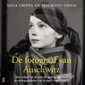 Omslag van De fotograaf van Auschwitz