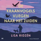 Omslag van De kraanvogels vliegen naar het zuiden