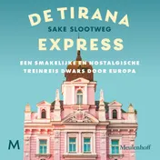 Omslag van De Tirana Express