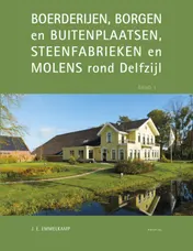 Omslag van Boerderijen, borgen en buitenplaatsen, steenfabrieken en molens rond Delfzijl