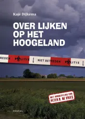 Omslag van Over lijken op het Hoogeland