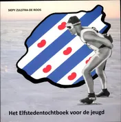 Omslag van Het elfstedentochtboek voor de jeugd
