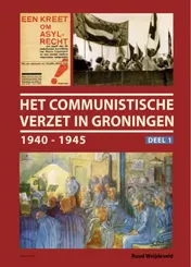 Omslag van Het communistische verzet in Groningen