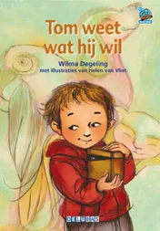 Omslag van Tom weet wat hij wil
