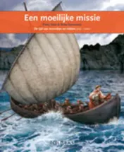 Omslag van Een moeilijke missie