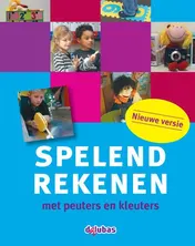 Omslag van Spelend rekenen met peuters en kleuters