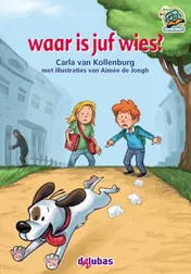 Omslag van Waar is juf wies?