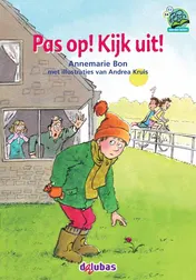 Omslag van Pas op! Kijk uit!