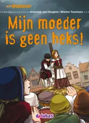 Omslag van Mijn moeder is geen heks!