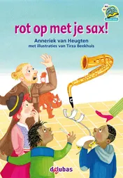 Omslag van rot op met je sax!