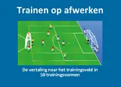 Omslag van Trainen op afwerken