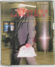 Omslag van De Tokaido gaandeweg