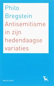 Omslag van Antisemitisme in zijn hedendaagse variaties