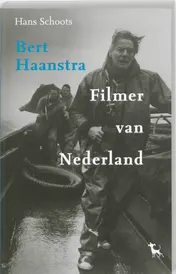 Omslag van Bert Haanstra - Filmer van Nederland