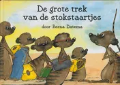 Omslag van De grote trek van de stokstaartjes
