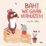 Omslag van Bah! We gaan verhuizen!