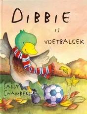Omslag van Dibbie is voetbalgek