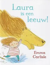Omslag van Laura is een leeuw!