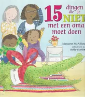 Omslag van 15 Dingen die je niet met een oma moet doen